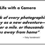 Life with a Camera