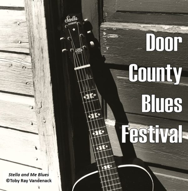 Door County Blues Festival, Stella and Me